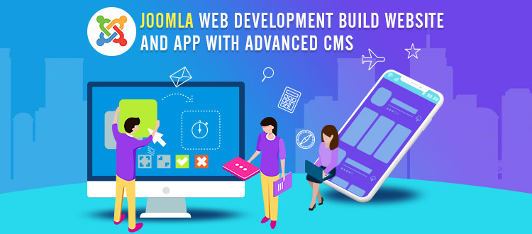 Build a Website and App in Joomla with Advanced CMS