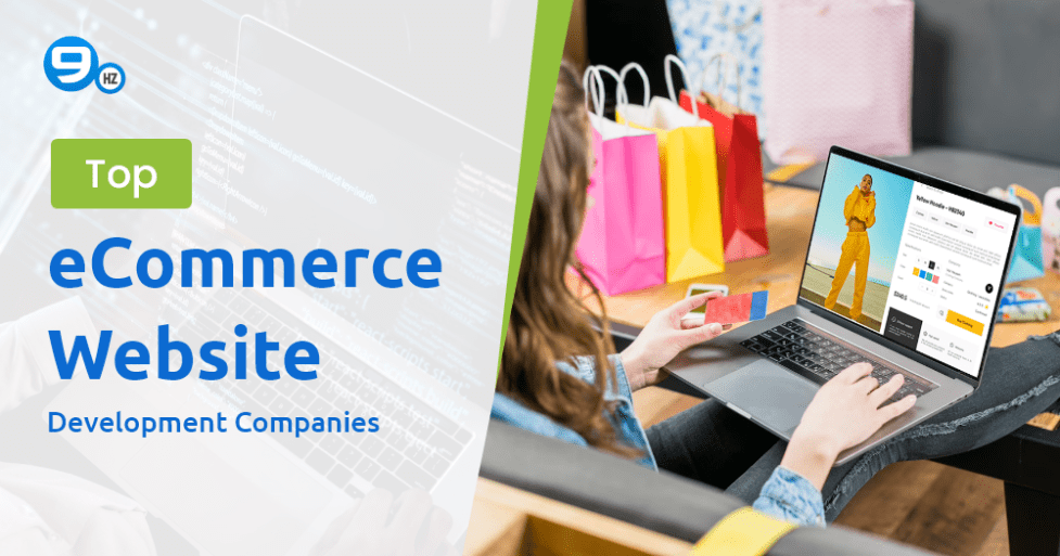 10 Best eCommerce Website Development Companies (2024)