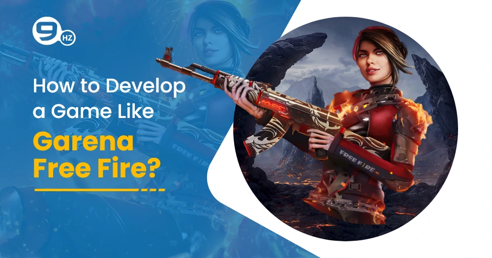 How to Make a Game Like Garena Free Fire? [2024 Guide]